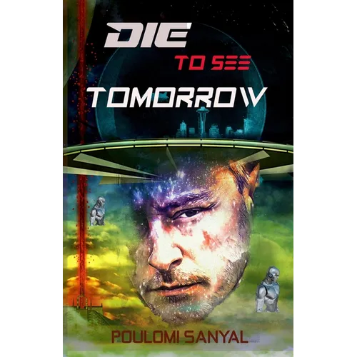 Die to See Tomorrow