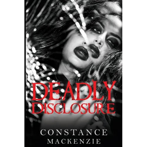 Deadly Disclosure