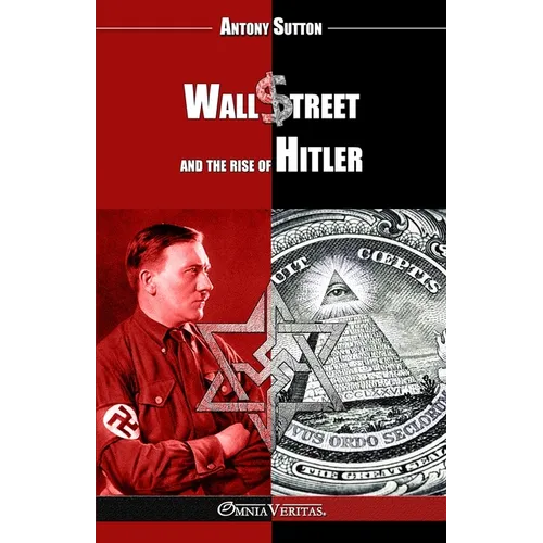 Wall Street and the rise of Hitler: New edition