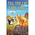 Till the Cat Lady Sings