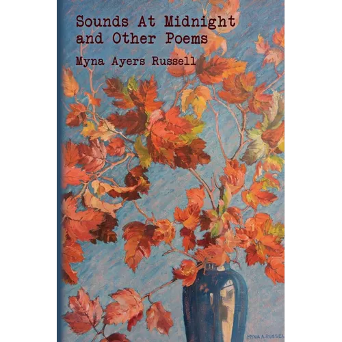 Sounds At Midnight and Other Poems