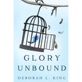 Glory Unbound