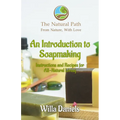 An Introduction to Soapmaking