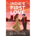 Indie's First Love