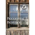 Becoming Beatrice