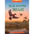 Duck Hunting Dreams