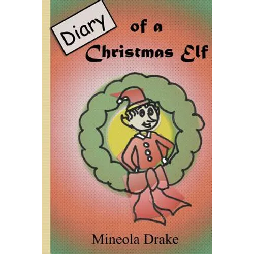 Diary of Christmas Elf
