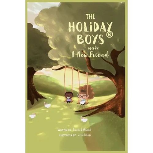 The Holiday Boys(R) Make A New Friend