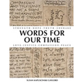 Words For Our Time