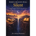 When Heaven Was Silent: Israel Between Malachi and Matthew