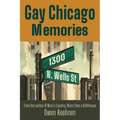 Gay Chicago Memories: 1300 N. Wells