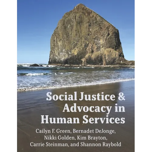 Social Justice & Advocacy in Human Services