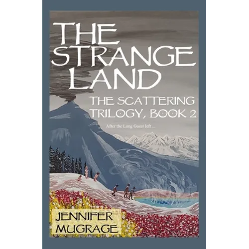 The Strange Land