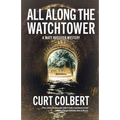 All Along the Watchtower