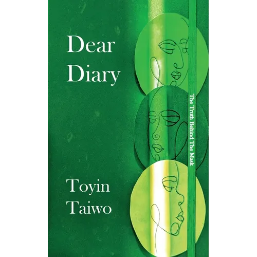 Dear Diary: The Truth Behind The Mask