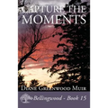 Capture the Moments