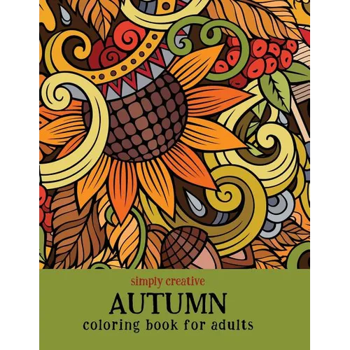 Simply Creative Autumn Coloring Book for Adults