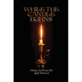 While the Candle Burns