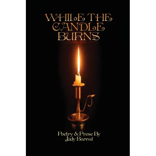 While the Candle Burns