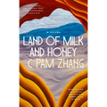 Land of Milk and Honey