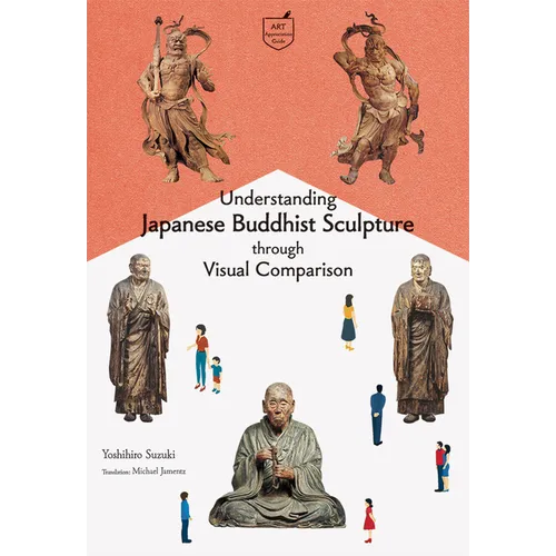 Understanding Japanese Buddhist Sculpture Through Visual Comparison