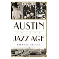 Austin in the Jazz Age