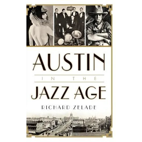 Austin in the Jazz Age