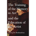 Training of the Memory in Art and the Education of the Artist
