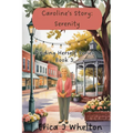 Caroline's Story: Serenity