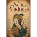 Sufic Madness
