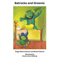 Batrocks and Greenie