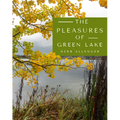 The Pleasures of Green Lake