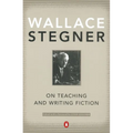 On Teaching and Writing Fiction