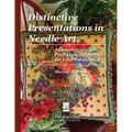 Distinctive Presentations In Needle Art: A Complete Guide to Professional Finishing for Your Needlework