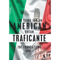 100 Years for an American Dream: The Foundations