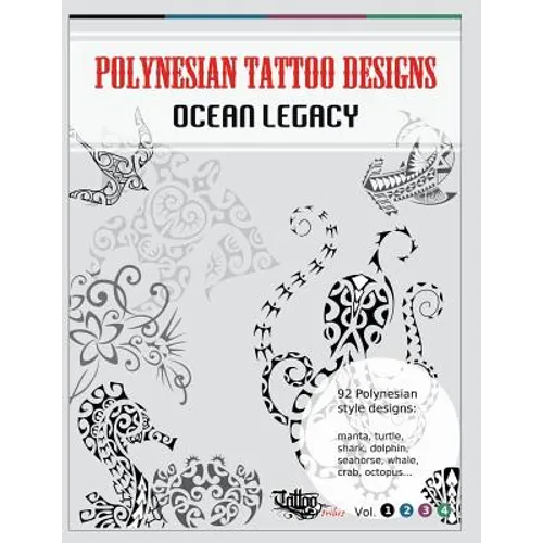 Polynesian Tattoo Designs: Ocean Legacy