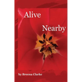 Alive Nearby