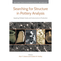Searching for Structure in Pottery Analysis: Applying Multiple Scales and Instruments to Production