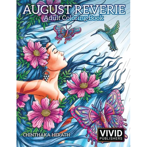 August Reverie: Adult Coloring Book
