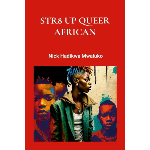 Str8 Up Queer African