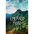 Emerald Road: A Tale of Love, War, and Betrayal