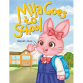 Mila Goes to School