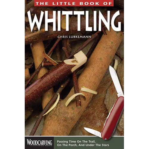 The Little Book of Whittling