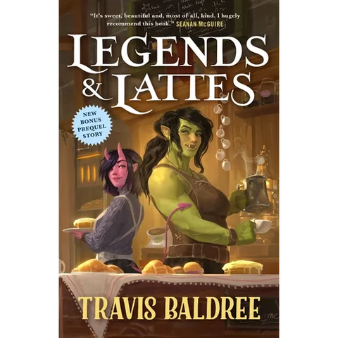 Legends & Lattes: A Novel of High Fantasy and Low Stakes