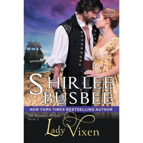 Lady Vixen (The Reckless Brides, Book 3)