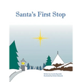 Santa's First Stop