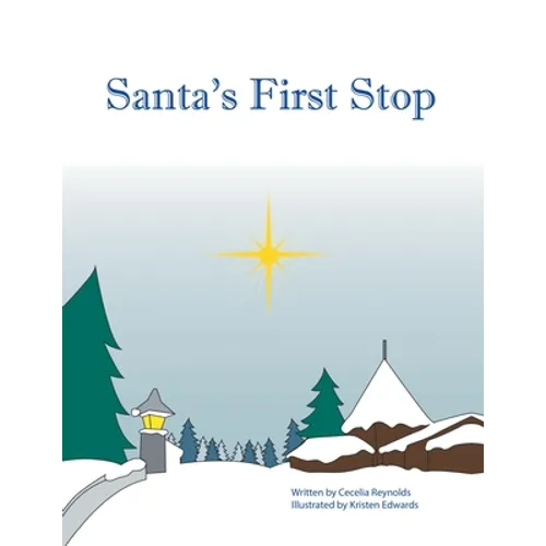 Santa's First Stop