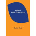 Gilbert Keith Chesterton