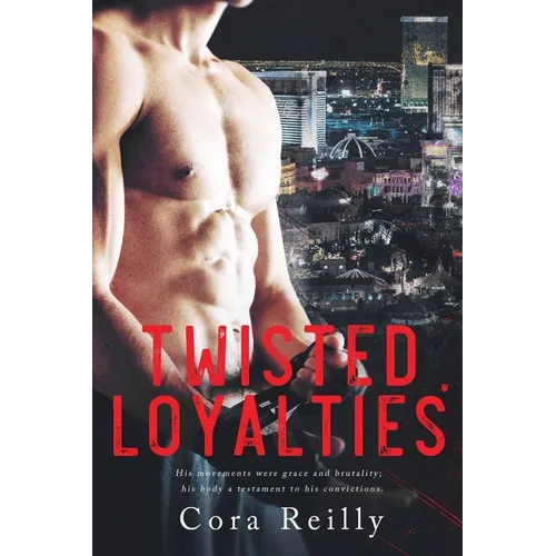 Twisted Loyalties: First cover edition
