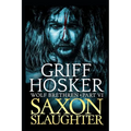 Saxon Slaughter